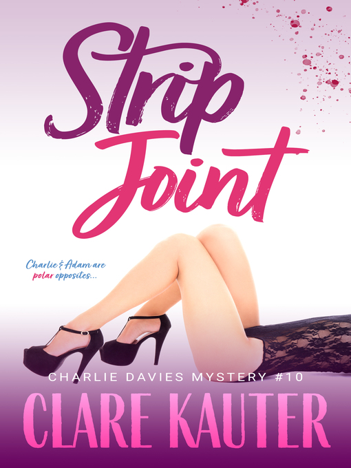 Title details for Strip Joint by Clare Kauter - Available